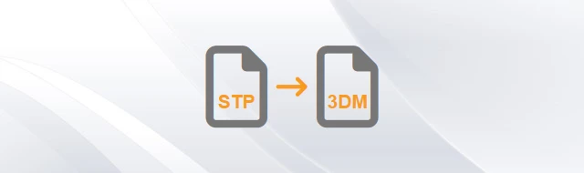 Convert STEP to 3DM